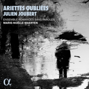 Joubert Julien - Ariettes Oubliées in der Gruppe CD bei Bengans Skivbutik AB (4069607)