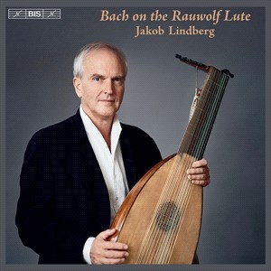 Bach Johann Sebastian - Bach On The Rauwolf Lute in der Gruppe MUSIK / SACD / Klassiskt bei Bengans Skivbutik AB (4069614)