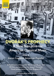 Copland Aaron - DvorÃ¡kâS Prophecy: A New Narrative in der Gruppe Externt_Lager / Naxoslager bei Bengans Skivbutik AB (4069637)