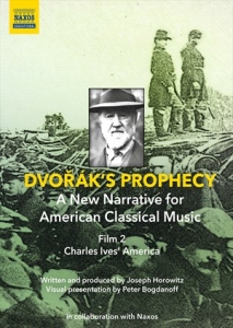 Ives Charles - DvorÃ¡kâS Prophecy: A New Narrative in der Gruppe Externt_Lager / Naxoslager bei Bengans Skivbutik AB (4069639)