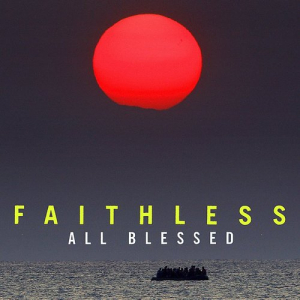 Faithless - All Blessed in der Gruppe -Start Vinyl bei Bengans Skivbutik AB (4069936)