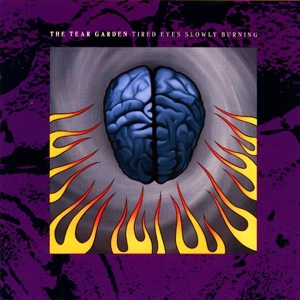The Tear Garden - Tired Eyes Slowly Burning in der Gruppe VINYL / Pop-Rock bei Bengans Skivbutik AB (4070100)