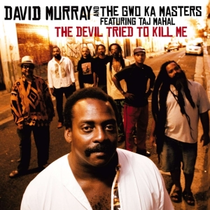 David & The Gwo-Ka Masters Murray - Devil Tried To Kill Me in der Gruppe CD / Jazz bei Bengans Skivbutik AB (4070136)