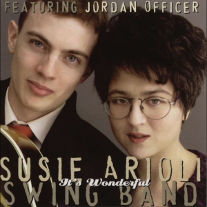 Susie Arioli Swing Band - It's Wonderful in der Gruppe CD / Jazz bei Bengans Skivbutik AB (4070152)