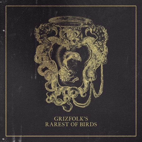 Grizfolk - Rarest Of Birds in der Gruppe CD bei Bengans Skivbutik AB (4070169)