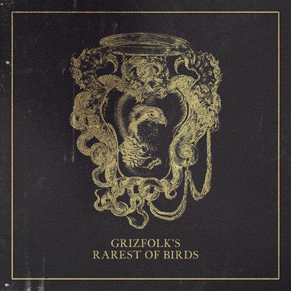 Grizfolk - Rarest Of Birds in der Gruppe CD / Bestseller bei Bengans Skivbutik AB (4070169)