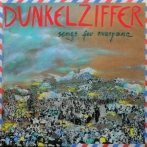 Dunkelziffer - Songs For Everyone in der Gruppe VINYL bei Bengans Skivbutik AB (4070988)