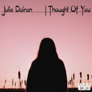 Doiron Julie - I Thought Of You in der Gruppe VINYL / Pop-Rock bei Bengans Skivbutik AB (4071011)