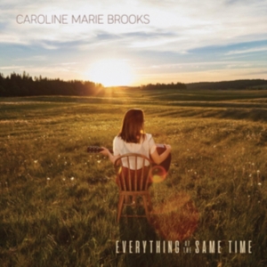 Brooks Caroline Marie - Everything At The Same Time in der Gruppe CD bei Bengans Skivbutik AB (4071077)