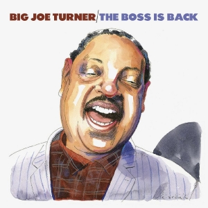 Big Joe Turner - The Boss Is Back (2Cd) in der Gruppe CD bei Bengans Skivbutik AB (4071079)
