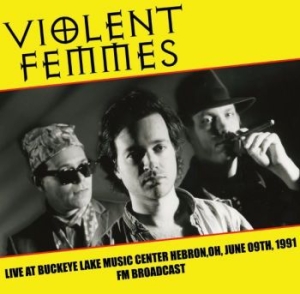 Violent Femmes - Live At Buckeye Lake Music Oh 1991 in der Gruppe VINYL / Pop-Rock bei Bengans Skivbutik AB (4071324)