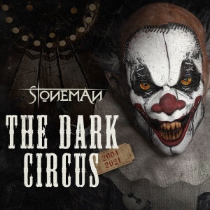 Stoneman - Dark Circus The (2004-2021) 2 Cd D in der Gruppe CD / Hårdrock bei Bengans Skivbutik AB (4071332)