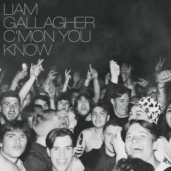 Liam Gallagher - C Mon You Know in der Gruppe CD / Rock bei Bengans Skivbutik AB (4071346)