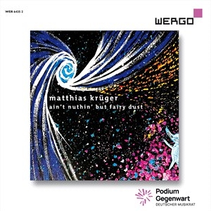 Kruger Matthias - Ain’T Nuthin’ But Fairy Dust in der Gruppe Externt_Lager / Naxoslager bei Bengans Skivbutik AB (4071352)