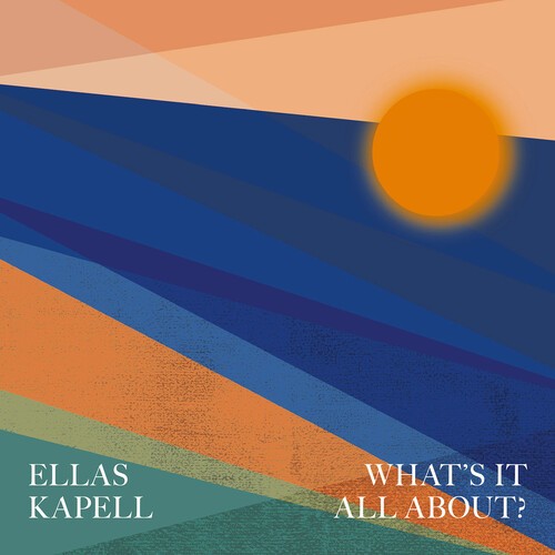 Ellas Kapell - What's It All About? in der Gruppe CD / Jazz/Blues bei Bengans Skivbutik AB (4071369)