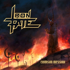Iron Fate - Crimson Messiah (Digipack) in der Gruppe CD bei Bengans Skivbutik AB (4072383)