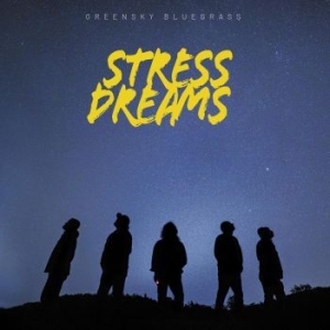 Greensky Bluegrass - Stress Dreams (Smoke) in der Gruppe VINYL / Rock bei Bengans Skivbutik AB (4073110)