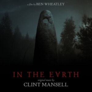 Mansell Clint - In The Earth - Ost in der Gruppe VINYL / Film-Musikal bei Bengans Skivbutik AB (4073125)