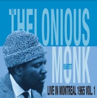 Thelonious Monk Quartet - Live In Montreal Vol 1 in der Gruppe VINYL / Jazz bei Bengans Skivbutik AB (4073134)