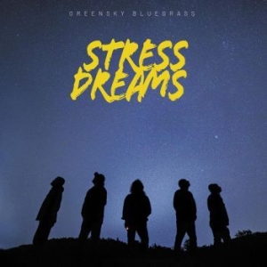 Greensky Bluegrass - Stress Dreams in der Gruppe CD bei Bengans Skivbutik AB (4073154)