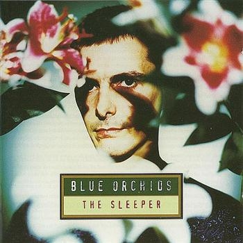 Blue Orchids - Sleeper in der Gruppe CD / Bestseller bei Bengans Skivbutik AB (4073181)