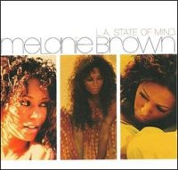 Brown Melanie - L.A. State Of Mind in der Gruppe CD bei Bengans Skivbutik AB (4073210)