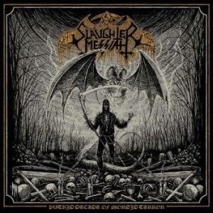 Slaughter Messiah - Putrid Decade Of Morbid Terror in der Gruppe CD / Hårdrock bei Bengans Skivbutik AB (4073236)