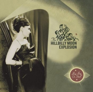 Hillbilly Moon Explosion - Buy Beg Or Steal (Vinyl Lp) in der Gruppe VINYL / Pop-Rock bei Bengans Skivbutik AB (4073364)