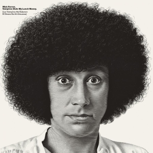 Farren Mick - Vampires Stole My Lunch Money (Viny in der Gruppe VINYL / Pop-Rock bei Bengans Skivbutik AB (4073365)