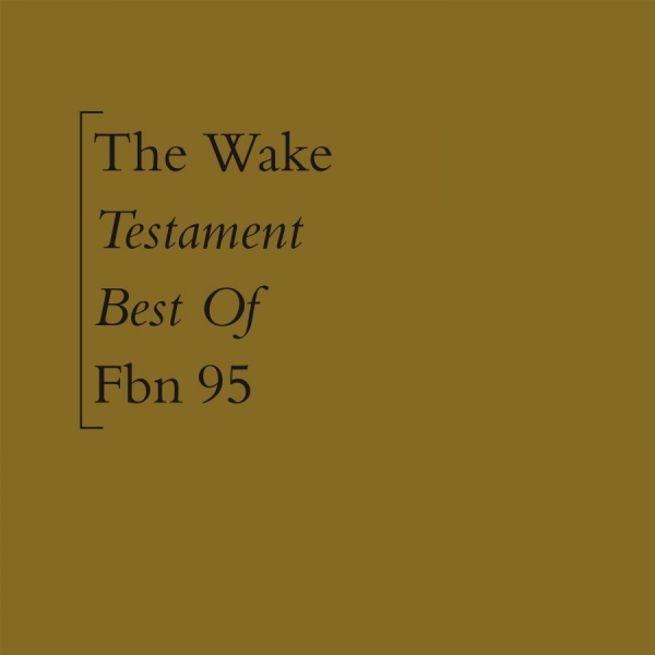 Wake - Testament - Best Of in der Gruppe CD / Bestseller bei Bengans Skivbutik AB (4073436)