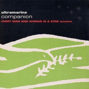 ULTRAMARINE - COMPANION (EVERY MAN & WOMAN IS A S in der Gruppe Övrigt /  bei Bengans Skivbutik AB (4073454)