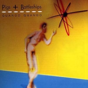 QUANDO QUANGO - PIGS & BATTLESHIPS in der Gruppe Övrigt /  bei Bengans Skivbutik AB (4073460)
