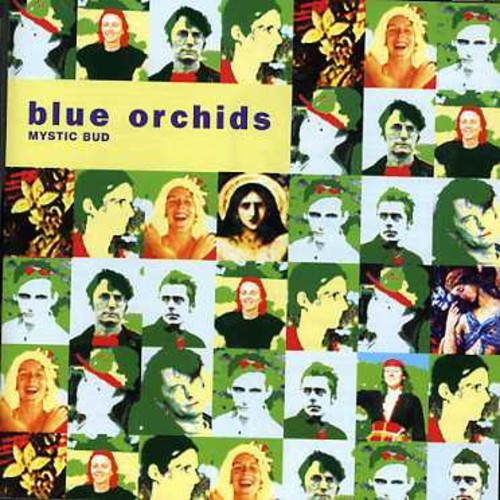 Blue Orchids - Mystic Bud in der Gruppe CD / Pop bei Bengans Skivbutik AB (4073466)