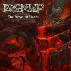 Lock Up - Dregs Of Hades in der Gruppe CD / Övrigt bei Bengans Skivbutik AB (4073746)