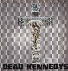 Dead Kennedys - In God We Trust in der Gruppe VINYL / Pop-Rock bei Bengans Skivbutik AB (4073789)
