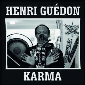 Guédon Henri - Karma in der Gruppe CD / Elektroniskt,World Music bei Bengans Skivbutik AB (4073904)