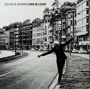 Rick De En Remco Sleiderink Leeuw - Lieg Me De Waarheid in der Gruppe CD / Pop-Rock bei Bengans Skivbutik AB (4075082)