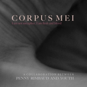 Penny & Youth Rimbaud - Corpus Mei in der Gruppe CD / Pop-Rock bei Bengans Skivbutik AB (4075086)