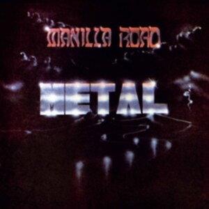 Manilla Road - Metal (Black Vinyl Lp) in der Gruppe VINYL / Hårdrock bei Bengans Skivbutik AB (4075193)