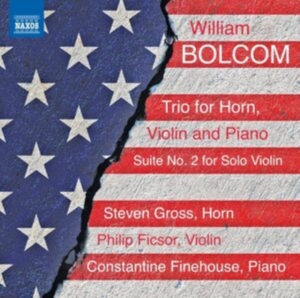Bolcom William - Trio For Horn, Violin & Piano And S in der Gruppe Externt_Lager / Naxoslager bei Bengans Skivbutik AB (4075257)