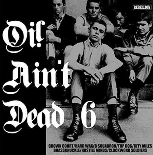 V/A - Oi! Ain't Dead 6 in der Gruppe VINYL / Övrigt bei Bengans Skivbutik AB (4076144)