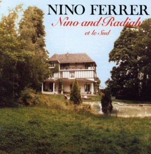 Nino Ferrer - Nino & Radiah Et Le Sud in der Gruppe CD bei Bengans Skivbutik AB (4076145)