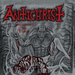 Antichrist - Sacrament Of Blood (Vinyl Lp) in der Gruppe VINYL / Hårdrock bei Bengans Skivbutik AB (4076265)