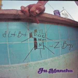 Fu Manchu - A Look Back - Dogtown & Z-Boys in der Gruppe Minishops / Fu Manchu bei Bengans Skivbutik AB (4076742)
