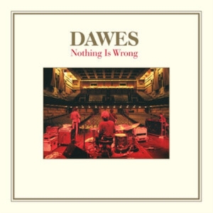 Dawes - Nothing Is Wrong - 10Th Anniversary in der Gruppe VINYL / Pop-Rock bei Bengans Skivbutik AB (4076899)