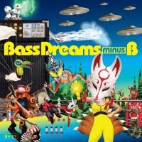 Bass Dreams Minus B - Bass Dreams Minus B in der Gruppe VINYL / Bestseller bei Bengans Skivbutik AB (4076918)
