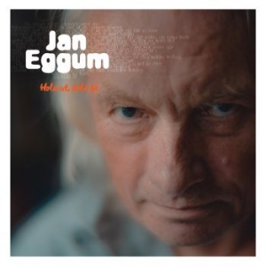 Eggum Jan - Hold Ut, Hold På in der Gruppe CD / Rock bei Bengans Skivbutik AB (4077032)