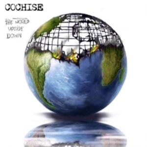 Cochise - World Upside Down in der Gruppe CD / Hårdrock bei Bengans Skivbutik AB (4077042)