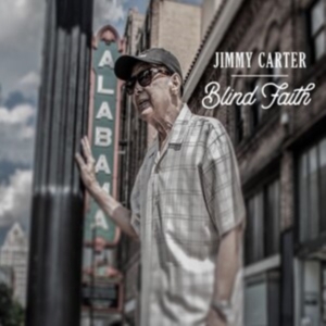 Jimmy Carter - Blind Faith in der Gruppe CD / RnB-Soul bei Bengans Skivbutik AB (4077044)