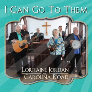 Jordan Lorraine & Carolina Road - I Can Go To Them in der Gruppe CD bei Bengans Skivbutik AB (4077052)